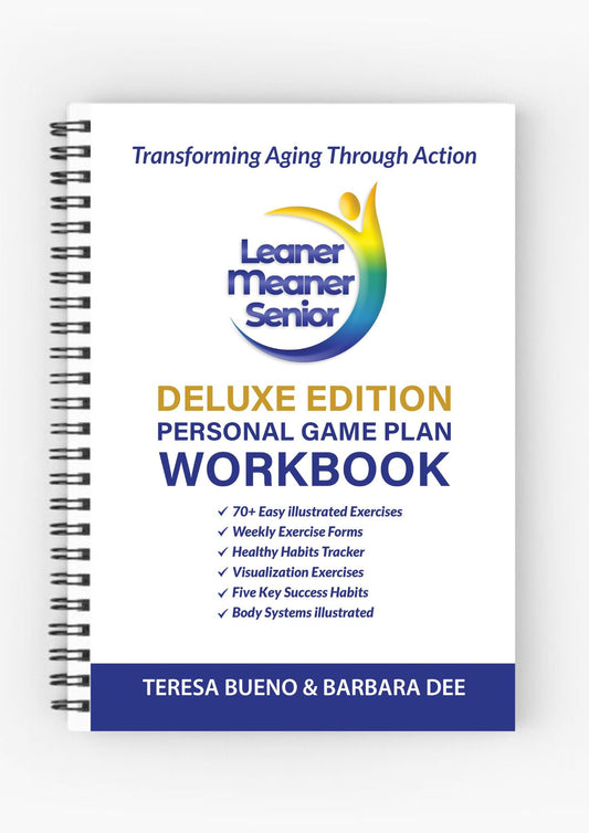 Leaner Meaner Senior Deluxe Edition Personal Game Plan Workbook